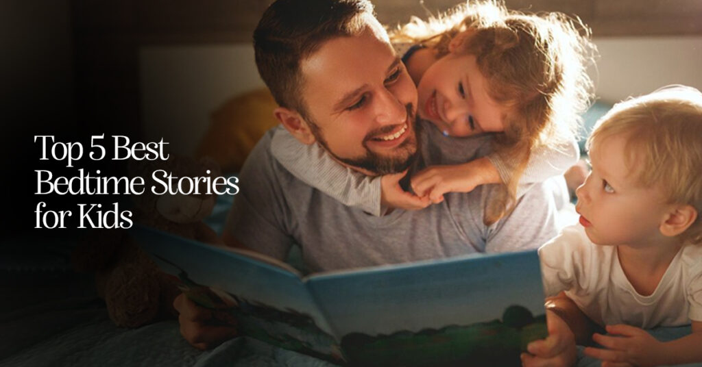 Bedtime Stories For Kids